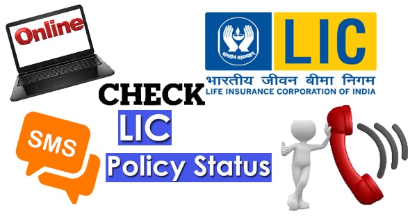 How to check LIC Policy Status?-Online, SMS, IVRS - Ask 