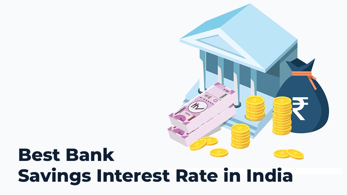 Best Bank Savings Interest Rate in India 2024