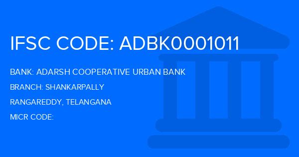 Adarsh Cooperative Urban Bank Shankarpally Branch IFSC Code