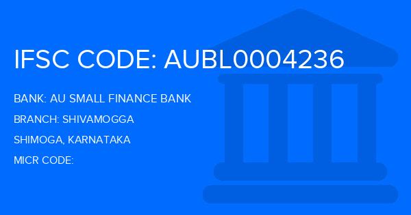 Au Small Finance Bank (AU BANK) Shivamogga Branch IFSC Code