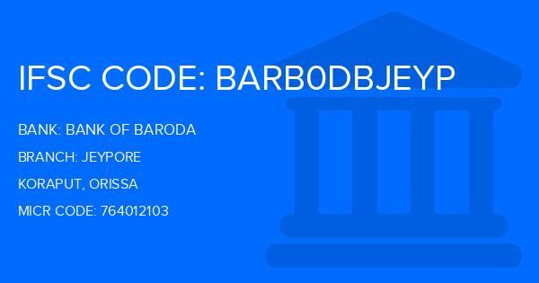 Bank Of Baroda (BOB) Jeypore Branch IFSC Code