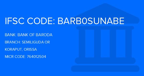 Bank Of Baroda (BOB) Semiliguda Or Branch IFSC Code