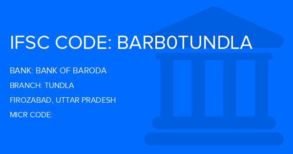 Bank Of Baroda (BOB) Tundla Branch IFSC Code