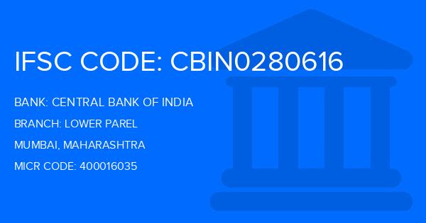 Central Bank Of India (CBI) Lower Parel Branch IFSC Code