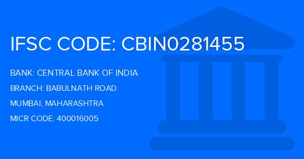 Central Bank Of India (CBI) Babulnath Road Branch IFSC Code