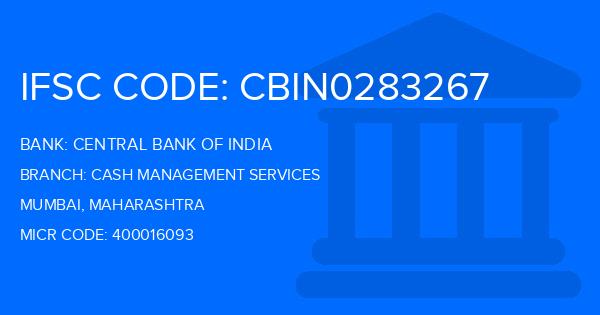 Central Bank Of India (CBI) Cash Management Services Branch IFSC Code