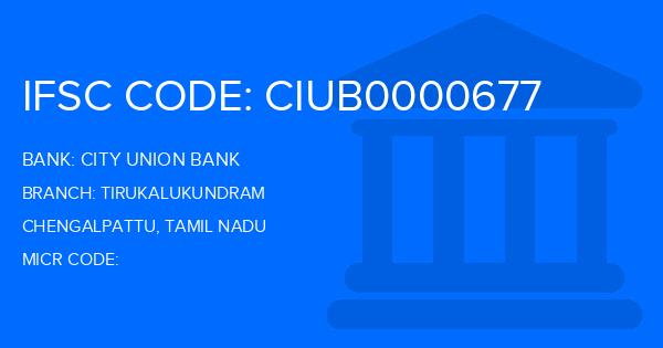City Union Bank (CUB) Tirukalukundram Branch IFSC Code