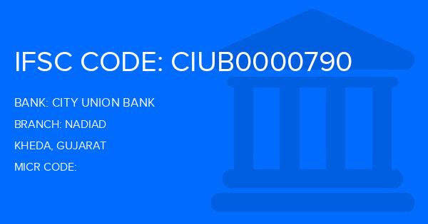 City Union Bank (CUB) Nadiad Branch IFSC Code