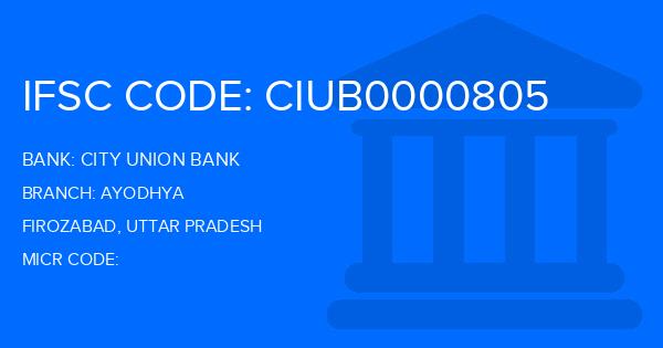 City Union Bank (CUB) Ayodhya Branch IFSC Code