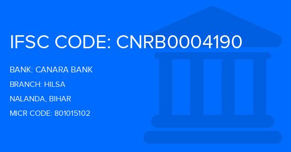 Canara Bank Hilsa Branch IFSC Code