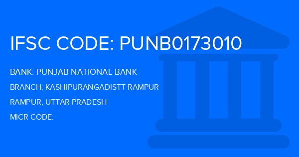 Punjab National Bank (PNB) Kashipurangadistt Rampur Branch IFSC Code