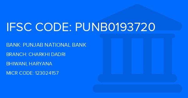 Punjab National Bank (PNB) Charkhi Dadri Branch IFSC Code