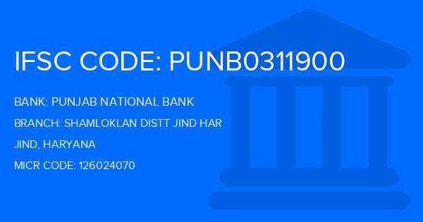 Punjab National Bank (PNB) Shamloklan Distt Jind Har Branch IFSC Code