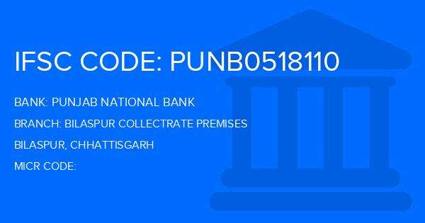 Punjab National Bank (PNB) Bilaspur Collectrate Premises Branch IFSC Code