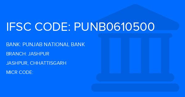 Punjab National Bank (PNB) Jashpur Branch IFSC Code