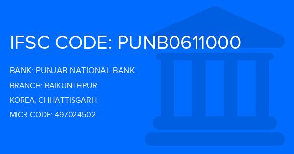 Punjab National Bank (PNB) Baikunthpur Branch IFSC Code