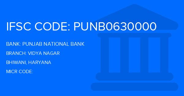 Punjab National Bank (PNB) Vidya Nagar Branch IFSC Code