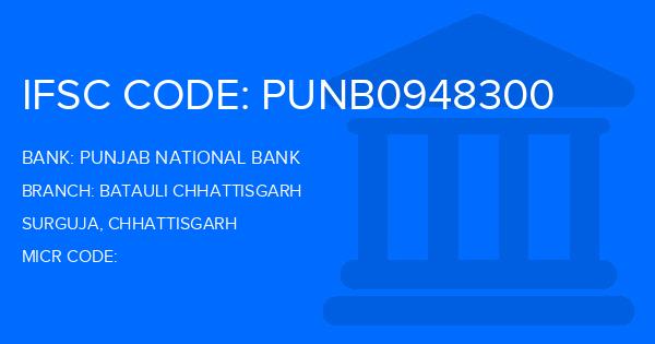 Punjab National Bank (PNB) Batauli Chhattisgarh Branch IFSC Code