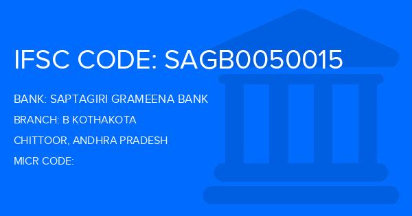 Saptagiri Grameena Bank B Kothakota Branch IFSC Code