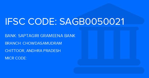 Saptagiri Grameena Bank Chowdasamudram Branch IFSC Code