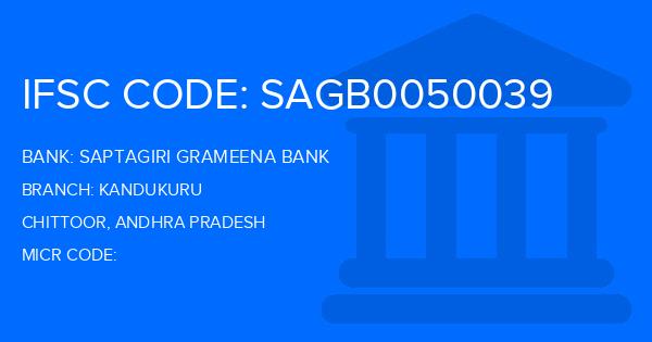 Saptagiri Grameena Bank Kandukuru Branch IFSC Code