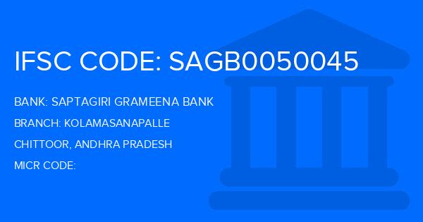 Saptagiri Grameena Bank Kolamasanapalle Branch IFSC Code