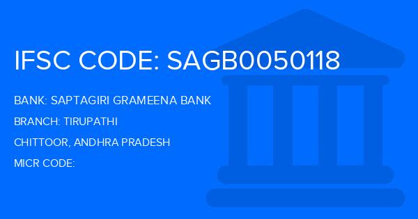 Saptagiri Grameena Bank Tirupathi Branch IFSC Code