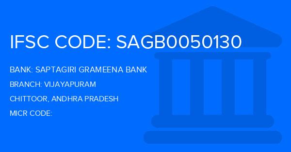 Saptagiri Grameena Bank Vijayapuram Branch IFSC Code