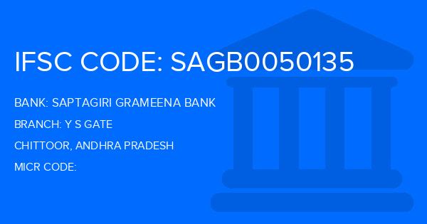 Saptagiri Grameena Bank Y S Gate Branch IFSC Code