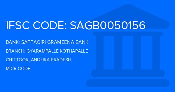 Saptagiri Grameena Bank Gyarampalle Kothapalle Branch IFSC Code