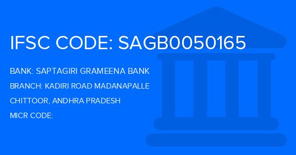 Saptagiri Grameena Bank Kadiri Road Madanapalle Branch IFSC Code