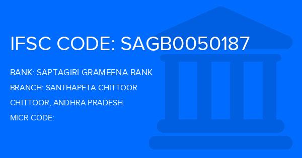 Saptagiri Grameena Bank Santhapeta Chittoor Branch IFSC Code