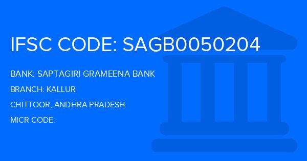 Saptagiri Grameena Bank Kallur Branch IFSC Code