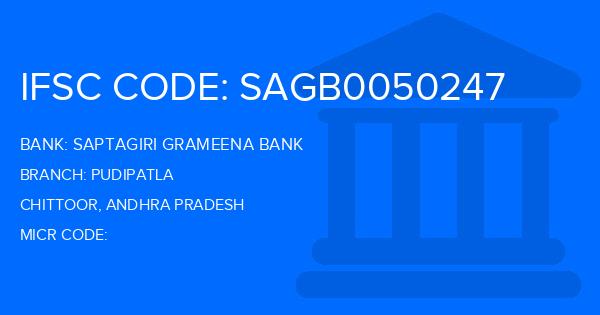 Saptagiri Grameena Bank Pudipatla Branch IFSC Code