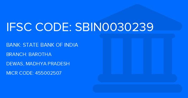 State Bank Of India (SBI) Barotha Branch IFSC Code