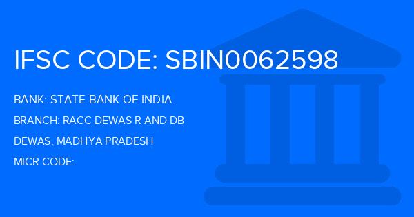 State Bank Of India (SBI) Racc Dewas R And Db Branch IFSC Code