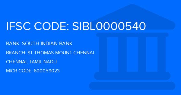 South Indian Bank (SIB) St Thomas Mount Chennai Branch IFSC Code